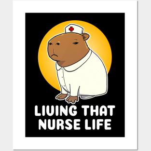 living that nurse life Capybara Nurse Costume Posters and Art